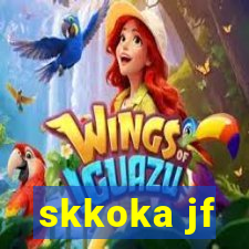 skkoka jf